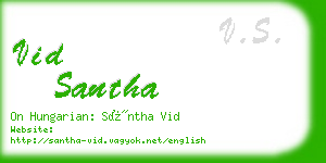 vid santha business card